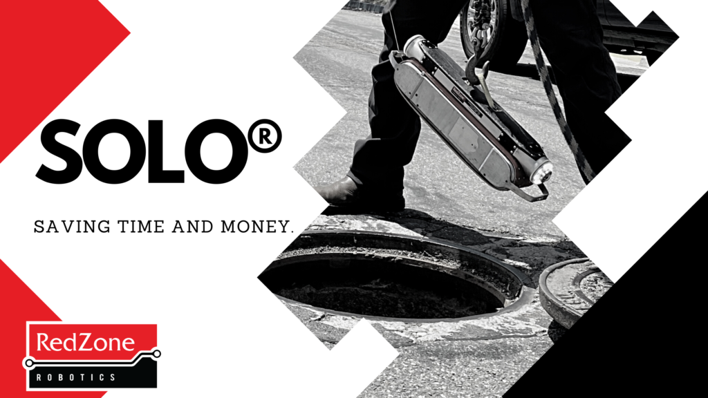 SOLO, saving time and money text with image of SOLO being lowered into a manhole in front of a pair of feet.
